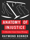 Cover image for Anatomy of Injustice
